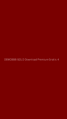Tampilan Antarmuka Aplikasi Demo888 Gold Download Premium Gratis - 4