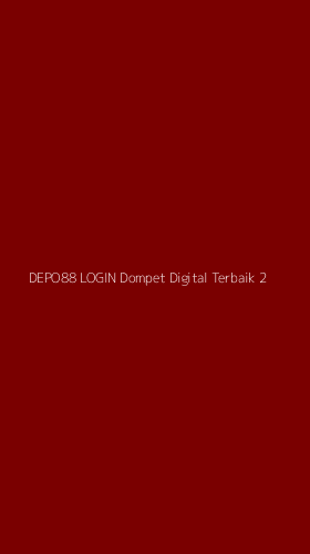 Tampilan Antarmuka Aplikasi Depo88 Login Dompet Digital Terbaik - 2
