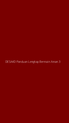 Tampilan Antarmuka Aplikasi Desa4d Panduan Lengkap Bermain Aman - 3