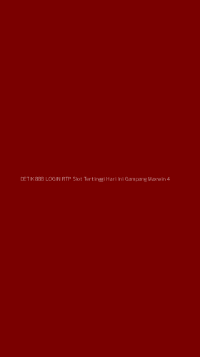 Tampilan Antarmuka Aplikasi Detik888 Login Rtp Slot Tertinggi Hari Ini Gampang Maxwin - 4