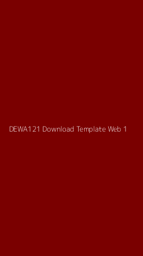 Tampilan Antarmuka Aplikasi Dewa121 Download Template Web - 1