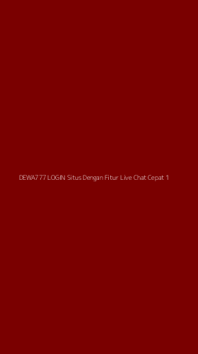 Tampilan Antarmuka Aplikasi Dewa777 Login Situs Dengan Fitur Live Chat Cepat - 1