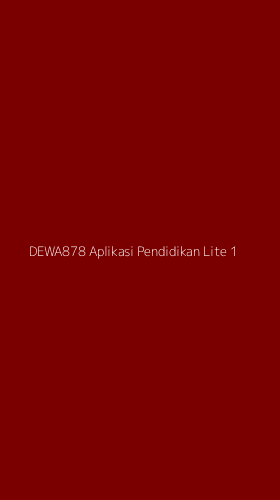 Tampilan Antarmuka Aplikasi Dewa878 Aplikasi Pendidikan Lite - 1