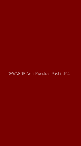 Tampilan Antarmuka Aplikasi Dewa898 Anti Rungkad Pasti Jp - 4