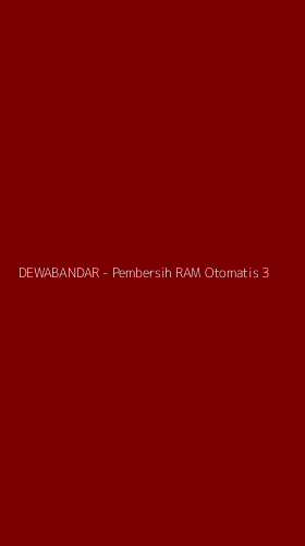 Tampilan Antarmuka Aplikasi DEWABANDAR - Pembersih RAM Otomatis - 3