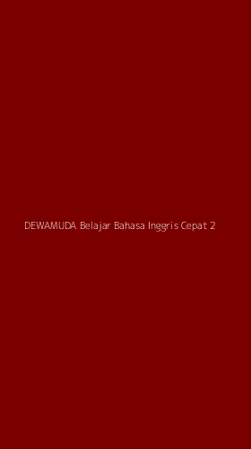 Tampilan Antarmuka Aplikasi Dewamuda Belajar Bahasa Inggris Cepat - 2