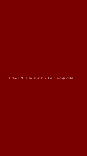 Tampilan Antarmuka Aplikasi Dewaspin Daftar Akun Pro Slot Internasional - 4