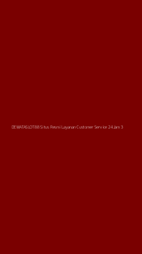 Tampilan Antarmuka Aplikasi Dewataslot88 Situs Resmi Layanan Customer Service 24jam - 3