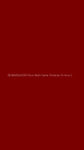 Tampilan Antarmuka Aplikasi Dewavegas99 Situs Multi Game Terbesar Di Asia - 2