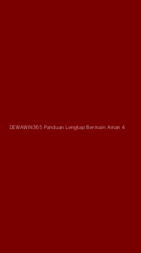 Tampilan Antarmuka Aplikasi Dewawin365 Panduan Lengkap Bermain Aman - 4