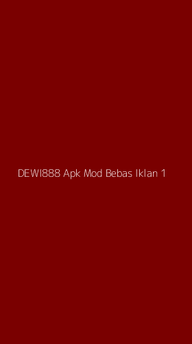Tampilan Antarmuka Aplikasi Dewi888 Apk Mod Bebas Iklan - 1