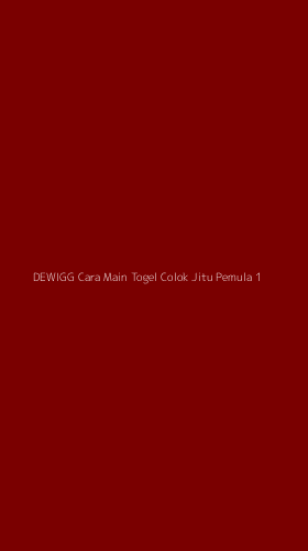 Tampilan Antarmuka Aplikasi Dewigg Cara Main Togel Colok Jitu Pemula - 1
