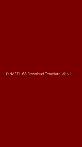 Tampilan Antarmuka Aplikasi Dinasti168 Download Template Web - 1