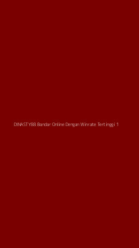 Tampilan Antarmuka Aplikasi Dinasty88 Bandar Online Dengan Winrate Tertinggi - 1
