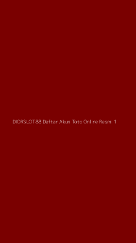 Tampilan Antarmuka Aplikasi Diorslot88 Daftar Akun Toto Online Resmi - 1
