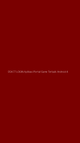 Tampilan Antarmuka Aplikasi Doa77 Login Aplikasi Portal Game Terbaik Android - 4