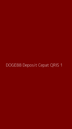Tampilan Antarmuka Aplikasi Doge88 Deposit Cepat Qris - 1