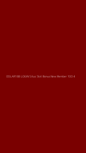 Tampilan Antarmuka Aplikasi Dolar188 Login Situs Slot Bonus New Member 100 - 4