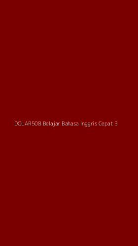 Tampilan Antarmuka Aplikasi Dolar508 Belajar Bahasa Inggris Cepat - 3