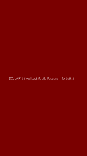 Tampilan Antarmuka Aplikasi Dollar138 Aplikasi Mobile Responsif Terbaik - 3
