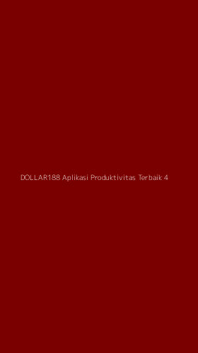 Tampilan Antarmuka Aplikasi Dollar188 Aplikasi Produktivitas Terbaik - 4