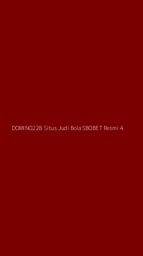 Tampilan Antarmuka Aplikasi Domino228 Situs Judi Bola Sbobet Resmi - 4