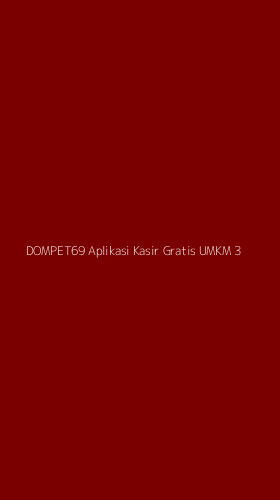 Tampilan Antarmuka Aplikasi Dompet69 Aplikasi Kasir Gratis Umkm - 3