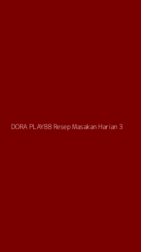 Tampilan Antarmuka Aplikasi Dora Play88 Resep Masakan Harian - 3