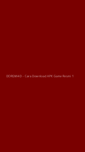 Tampilan Antarmuka Aplikasi DOREMI4D - Cara Download APK Game Resmi - 1