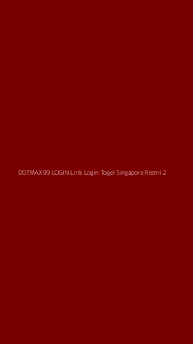 Tampilan Antarmuka Aplikasi Dotmax99 Login Link Login Togel Singapore Resmi - 2