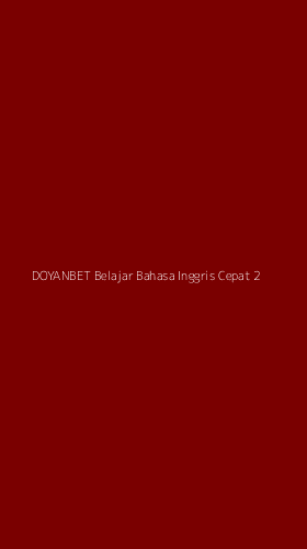 Tampilan Antarmuka Aplikasi Doyanbet Belajar Bahasa Inggris Cepat - 2