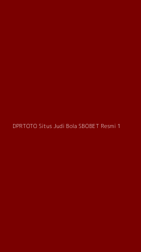 Tampilan Antarmuka Aplikasi Dprtoto Situs Judi Bola Sbobet Resmi - 1