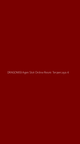 Tampilan Antarmuka Aplikasi Dragon69 Agen Slot Online Resmi Terpercaya - 4