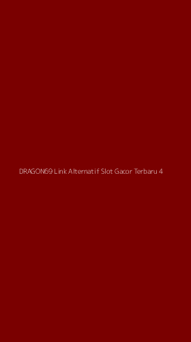 Tampilan Antarmuka Aplikasi Dragon69 Link Alternatif Slot Gacor Terbaru - 4