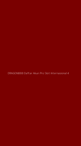 Tampilan Antarmuka Aplikasi Dragon888 Daftar Akun Pro Slot Internasional - 4