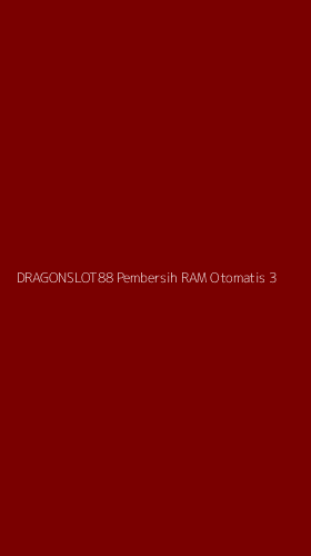 Tampilan Antarmuka Aplikasi Dragonslot88 Pembersih Ram Otomatis - 3