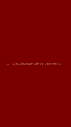 Tampilan Antarmuka Aplikasi Duit123 Login Kumpulan Game Slot Gacor Terbaik - 3