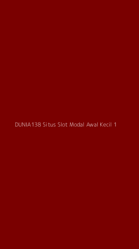 Tampilan Antarmuka Aplikasi Dunia138 Situs Slot Modal Awal Kecil - 1