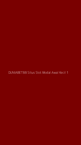 Tampilan Antarmuka Aplikasi Duniabet88 Situs Slot Modal Awal Kecil - 1