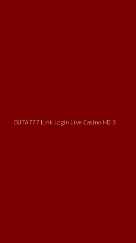 Tampilan Antarmuka Aplikasi Duta777 Link Login Live Casino Hd - 3