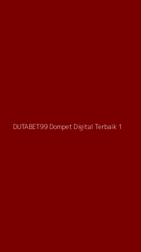 Tampilan Antarmuka Aplikasi Dutabet99 Dompet Digital Terbaik - 1