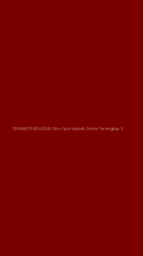 Tampilan Antarmuka Aplikasi Dynamite4d Login Situs Sportsbook Online Terlengkap - 3