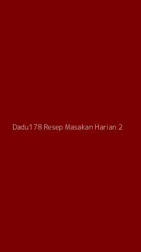 Tampilan Antarmuka Aplikasi Dadu178 Resep Masakan Harian - 2