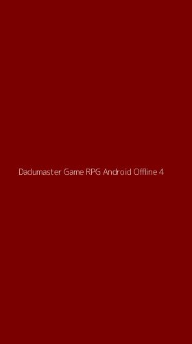 Tampilan Antarmuka Aplikasi Dadumaster Game Rpg Android Offline - 4
