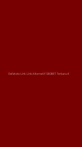 Tampilan Antarmuka Aplikasi Dafatoto Link Link Alternatif Sbobet Terbaru - 4