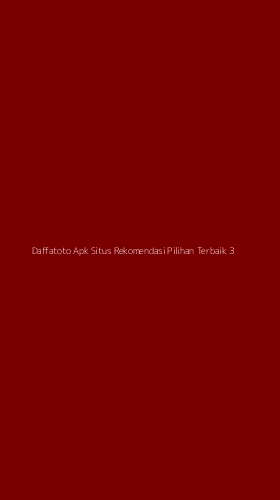Tampilan Antarmuka Aplikasi Daffatoto Apk Situs Rekomendasi Pilihan Terbaik - 3