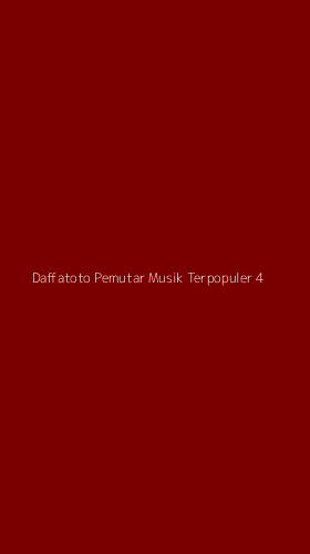 Tampilan Antarmuka Aplikasi Daffatoto Pemutar Musik Terpopuler - 4