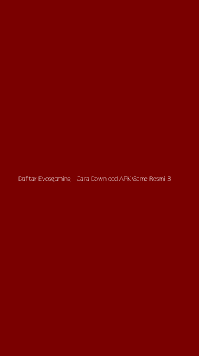 Tampilan Antarmuka Aplikasi Daftar Evosgaming - Cara Download APK Game Resmi - 3