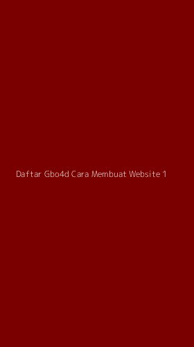Tampilan Antarmuka Aplikasi Daftar Gbo4d Cara Membuat Website - 1