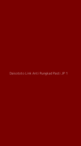 Tampilan Antarmuka Aplikasi Daisototo Link Anti Rungkad Pasti Jp - 1